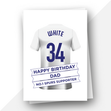 Load image into Gallery viewer, Personalised: Tottenham Football Fan Birthday Card