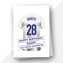 Load image into Gallery viewer, Personalised: Tottenham Football Fan Birthday Card
