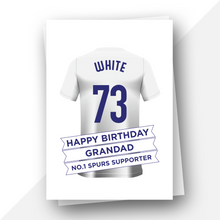 Load image into Gallery viewer, Personalised: Tottenham Football Fan Birthday Card