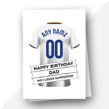 Load image into Gallery viewer, Personalised: Leeds Football Fan Birthday Card