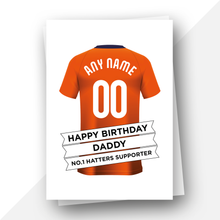 Load image into Gallery viewer, Personalised: Luton Town Football Fan Birthday Card