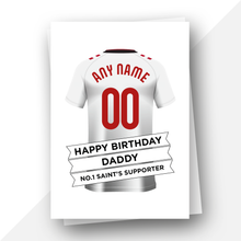 Load image into Gallery viewer, Personalised: Southampton Football Fan Birthday Card