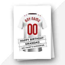 Load image into Gallery viewer, Personalised: Southampton Football Fan Birthday Card
