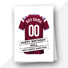 Load image into Gallery viewer, Personalised: West Ham Football Fan Birthday Card