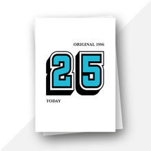 Load image into Gallery viewer, 25 today, original 1997 birthday card