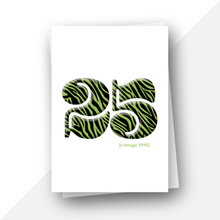 Load image into Gallery viewer, 25 today retro vintage 1997 birthday card