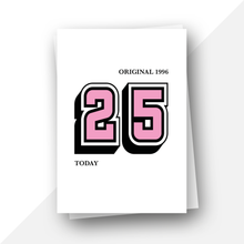 Load image into Gallery viewer, 25 today, original 1997 birthday card