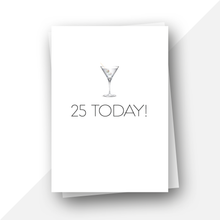 Load image into Gallery viewer, Personalised: 25 today! Cocktail