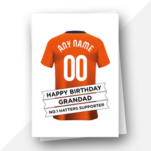 Load image into Gallery viewer, Personalised: Luton Town Football Fan Birthday Card
