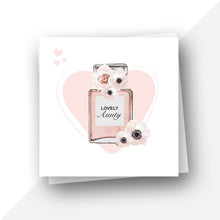 Load image into Gallery viewer, Perfume bottle: Lovely aunty birthday card
