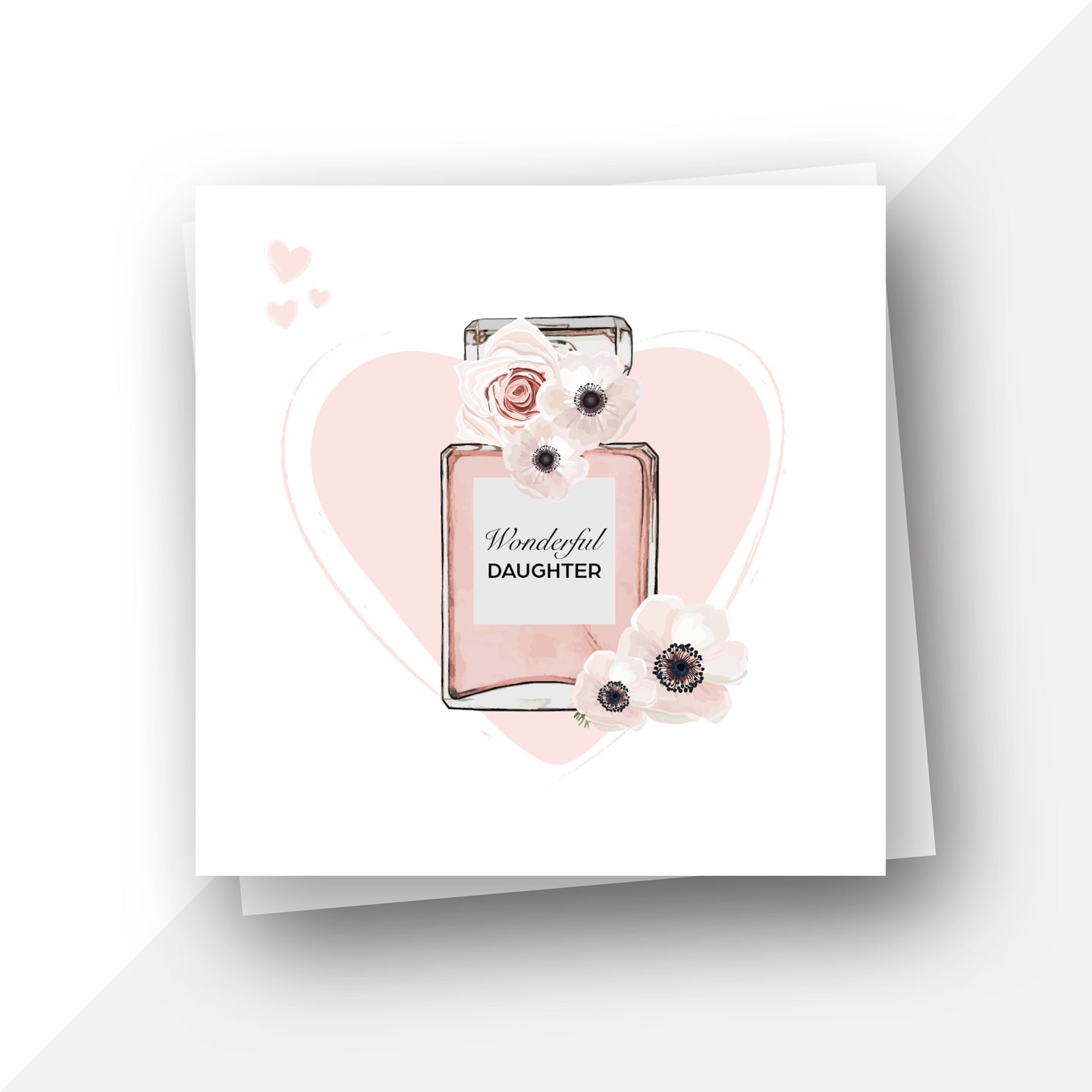 Perfume bottle: Wonderful daughter birthday card