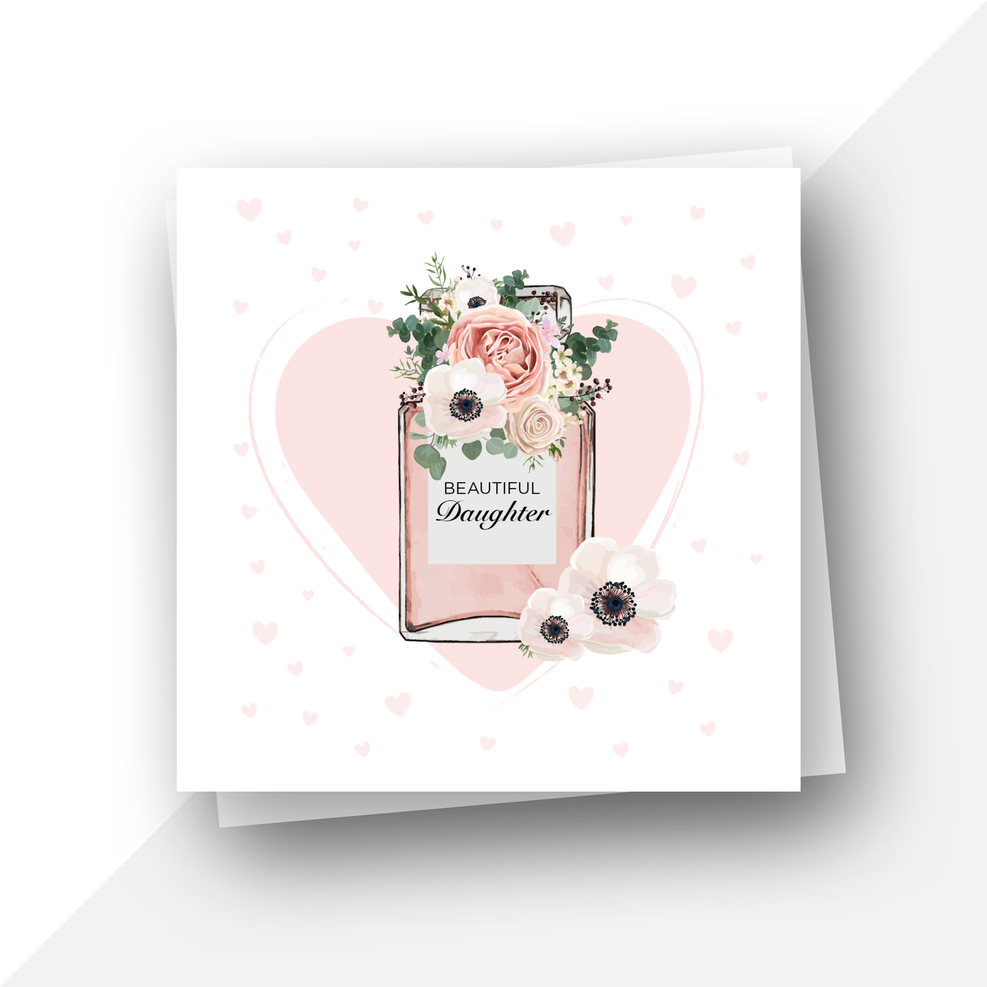 Perfume bottle: Beautiful daughter birthday card