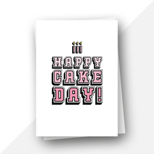 Load image into Gallery viewer, Happy cake day! birthday card
