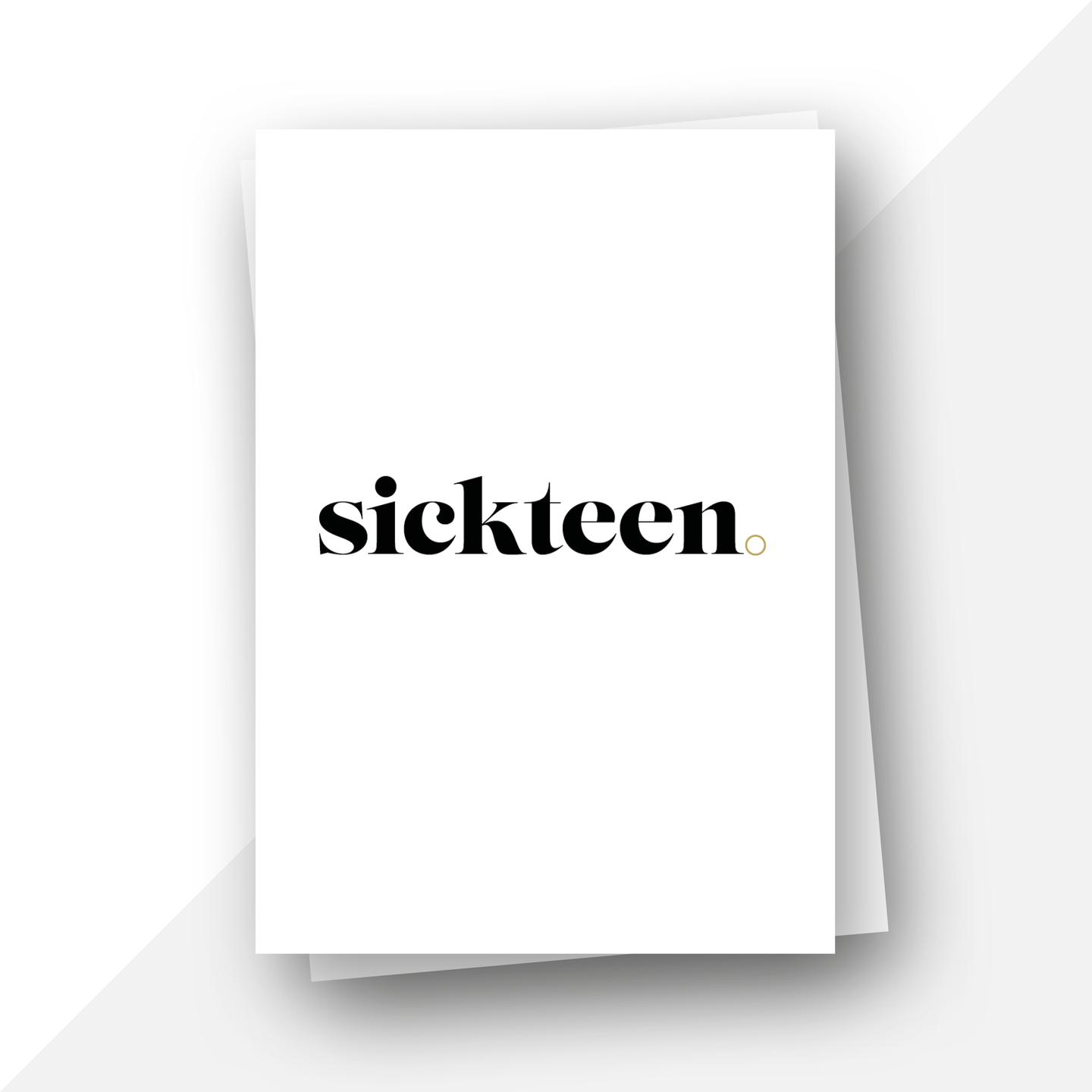 16 sickteen birthday card