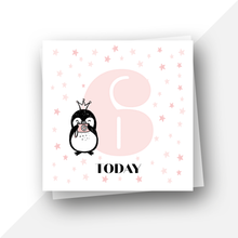 Load image into Gallery viewer, Personalised: Six 6 today penguin birthday card
