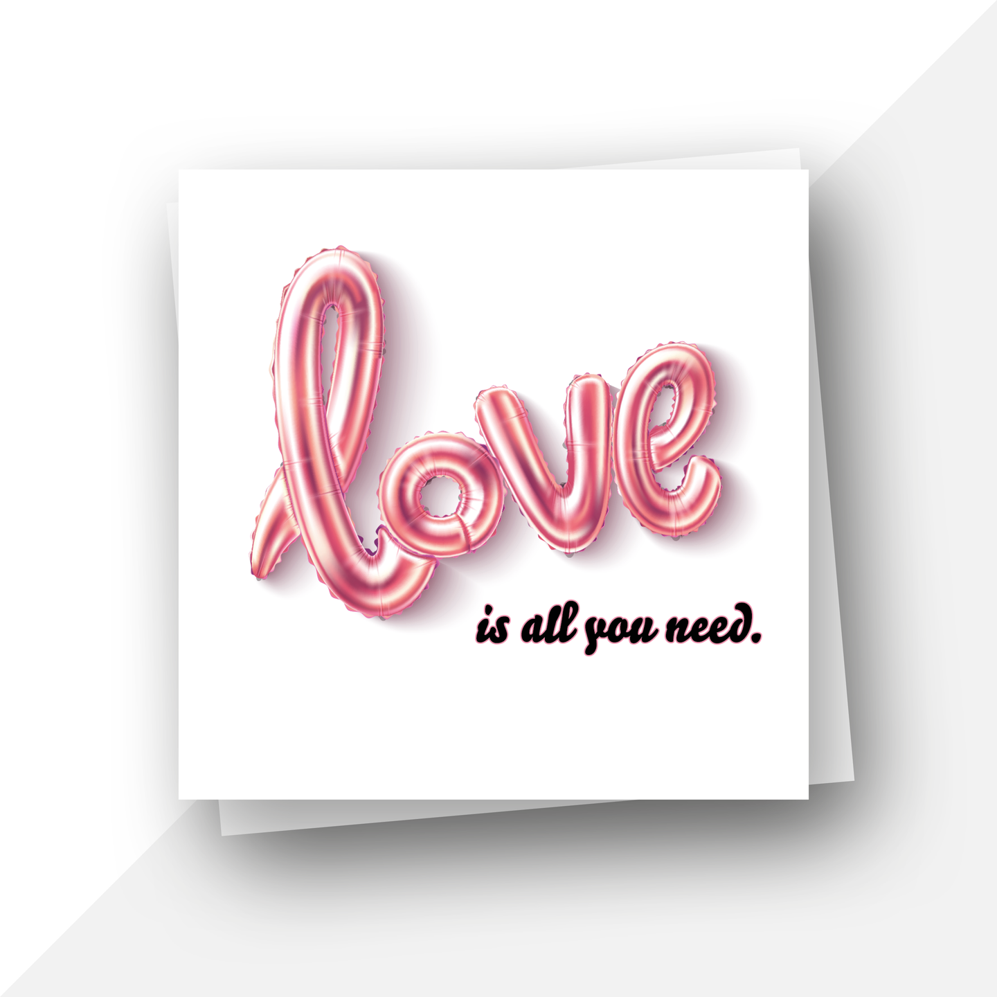 Love is all you need wedding card