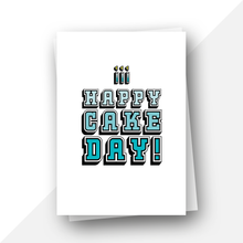 Load image into Gallery viewer, Happy cake day! birthday card
