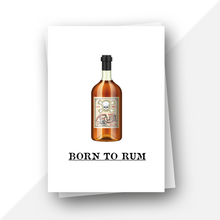 Load image into Gallery viewer, Personalised: Born to rum birthday card
