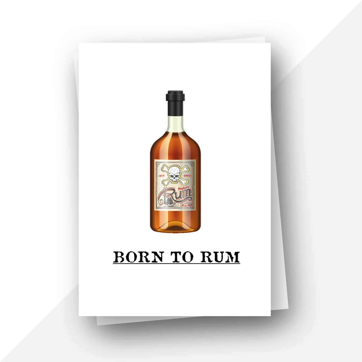 Personalised: Born to rum birthday card