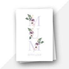 Load image into Gallery viewer, Floral Letters: Mum, With Love
